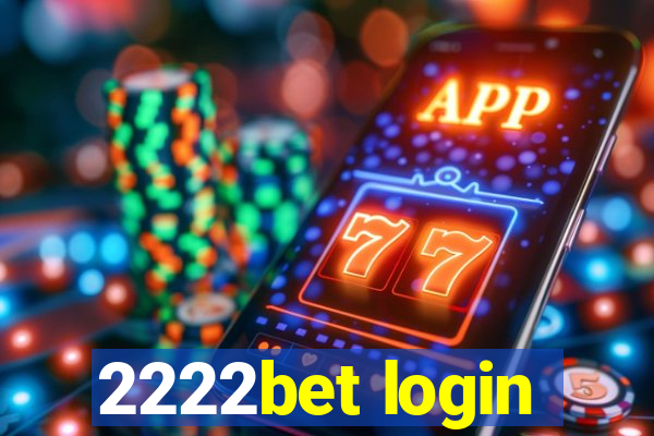 2222bet login